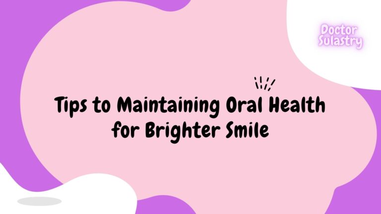 Tips for Maintaining Oral Health