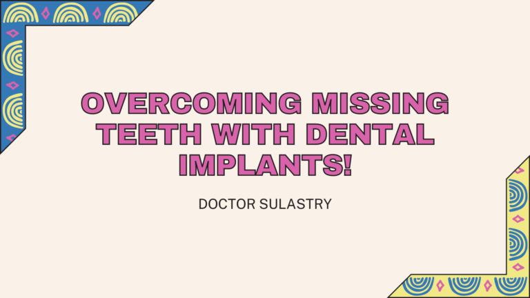 Overcoming Missing Teeth